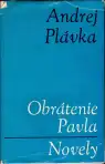 Obrátenie Pavla, Novely