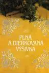 Plná a dierkovaná výšivka (veľký formát)