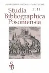 Studia Bibliographica Posoniensia 2011