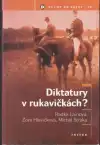 Diktatury v rukavičkách (menší formát)