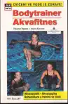 Bodytrainer Akvafitnes