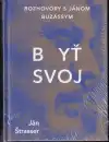 Byť svoj