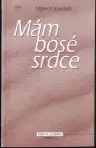 Mám bosé srdce