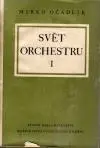 Svět orchestru I.
