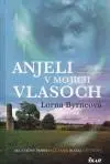 Anjeli v mojich vlasoch