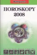 Horoskopy 2008 I  II(dve knihy)