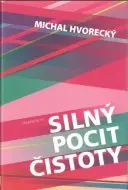 Silný pocit čistoty