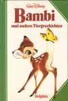 Bambi und andere Tiergeschichten  (veľký formát) 