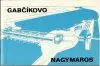 Sústava vodných diel Gabčíkovo- Nagymaros