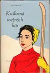 Kráľovná snežných hôr