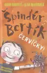 Špinďúr Bertík Červíčky