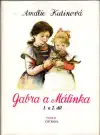 Gabra a Málinka ve městě 1. a 2. díl