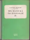Mechanická technologie IV