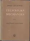 Technická mechanika 3. Pružnost a pevnost