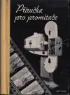 Příručka pro promítače