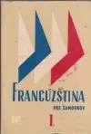 Francúzština pre samoukov 1.