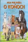 Moja prvá knižka o koňoch (veľký formát)