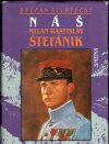 Náš Milan Rastislav Štefánik