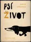 Psí život a iné (malý formát)