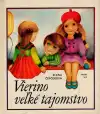 Vierino veľké tajomstvo