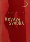 Krvavá svadba (malý formát)