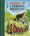 Knižka o Ferdovi Mravcovi (veľký formát)