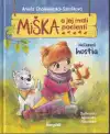 Miška a jej malí pacienti Nečakaní hostia