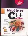 Naučte se C++ za 21 dní (chýba CD)
