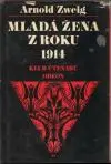 Mladá žena z roku 1914