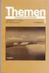 Themen 1.- Ausgabe in zwei Bänden Kursbuch + Arbeitsbuch