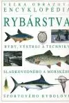 Veľká obrazová encyklopédia rybárstva (veľký formát)