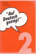 Auf Deutsch gesagt - rozhlasový kurz 2.