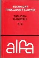 Technický prekladový slovník anglicko-slovenský (A-J , K-Z dve knihy)