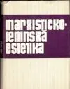 Marxisticko- leninská estetika
