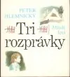 Tri rozprávky