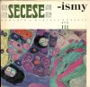 Secese-ismy