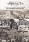 Dejiny bývania v Bratislavskej župe