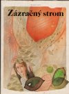Zázračný strom (veľký formát)