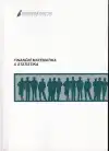 Finanční matematika a statistika (veľký formát)