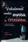 Pozrieť ukážku Vzdialenosť medzi mnou a čerešňou