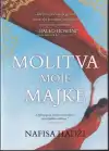 Molitva moje Majke