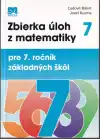 Zbierka úloh z matematiky pre 7. ročník ZŠ