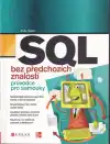 SQL bez předchozích znalostí