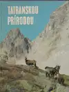 Tatranskou prírodou (veľký formát)
