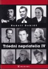 Triedny nepriatelia  IV. diel 