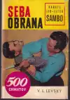Sebaobrana Karate jiu-jitsu Sambo