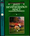 Svet deväťdesiatich minút - I.-II. (dve knihy)