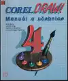 Corel Draw! Manuál a učebnice 4