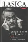 Lenže ja som iba komik...  