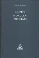 Dopisy o okultní meditaci